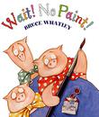 Cover art for WAIT! NO PAINT!