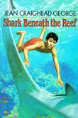 Cover art for SHARK BENEATH THE REEF