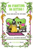 Cover art for NO FIGHTING, NO BITING!