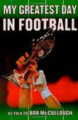 Cover art for MY GREATEST DAY IN FOOTBALL