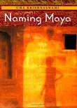 Cover art for NAMING MAYA