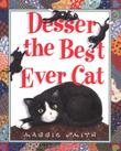 Cover art for DESSER, THE BEST CAT EVER