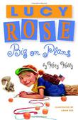 Cover art for LUCY ROSE: BIG ON PLANS