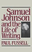 Cover art for SAMUEL JOHNSON AND THE LIFE OF WRITING