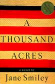 Cover art for A THOUSAND ACRES