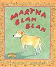 Cover art for MARTHA BLAH BLAH
