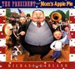 Cover art for THE PRESIDENT AND MOM’S APPLE PIE