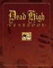 Cover art for DEAD HIGH YEARBOOK