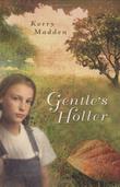 Cover art for GENTLE’S HOLLER