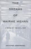 Cover art for THE DREAMS OF MAIRHE MEHAN