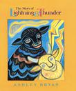 Cover art for THE STORY OF LIGHTNING AND THUNDER