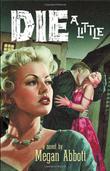 Cover art for DIE A LITTLE