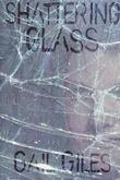 Cover art for SHATTERING GLASS