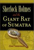Cover art for SHERLOCK HOLMES AND THE RAT OF SUMATRA