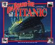 Cover art for ON BOARD THE TITANIC