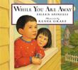 Cover art for WHILE YOU ARE AWAY