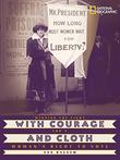 Cover art for WITH COURAGE AND CLOTH