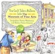 Cover art for YOU CAN’T TAKE A BALLOON INTO THE MUSEUM OF FINE ARTS
