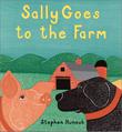 Cover art for SALLY GOES TO THE FARM