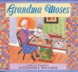 Cover art for GRANDMA MOSES