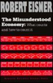 Cover art for THE MISUNDERSTOOD ECONOMY