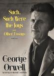 Cover art for SUCH, SUCH WERE THE JOYS AND OTHER ESSAYS