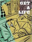 Cover art for GET A LIFE