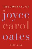Cover art for THE JOURNAL OF JOYCE CAROL OATES