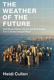 Cover art for THE WEATHER OF THE FUTURE