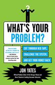 Cover art for WHAT'S YOUR PROBLEM?