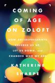 Cover art for COMING OF AGE ON ZOLOFT