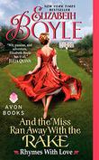 Cover art for AND THE MISS RAN AWAY WITH THE RAKE