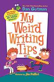 Cover art for MY WEIRD WRITING TIPS