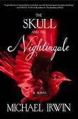 Cover art for THE SKULL AND THE NIGHTINGALE