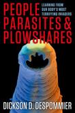 Cover art for PEOPLE, PARASITES, AND PLOWSHARES
