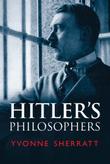 Cover art for HITLER'S PHILOSOPHERS