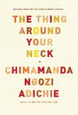 Cover art for THE THING AROUND YOUR NECK