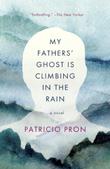 Cover art for MY FATHERS' GHOST IS CLIMBING IN THE RAIN