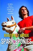 Cover art for BEAUTIFULLY UNIQUE SPARKLEPONIES
