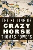 Cover art for THE KILLING OF CRAZY HORSE