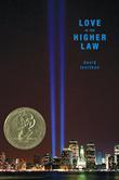 Cover art for LOVE IS THE HIGHER LAW