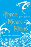 Cover art for THREE RIVERS RISING