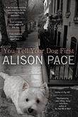 Cover art for YOU TELL YOUR DOG FIRST