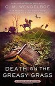 Cover art for DEATH ON THE GREASY GRASS