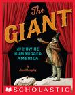 Cover art for THE GIANT AND HOW HE HUMBUGGED AMERICA