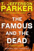 Cover art for THE FAMOUS AND THE DEAD