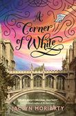Cover art for A CORNER OF WHITE