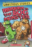 Cover art for FROGOSAURUS VS. THE BOG MONSTER
