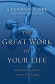Cover art for THE GREAT WORK OF YOUR LIFE