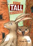 Cover art for TOO TALL HOUSES